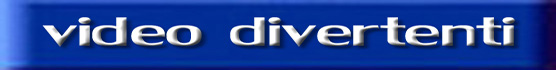 video divertenti
